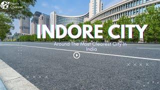 Indore City Tour - A Tour of the Most Interesting Places in Indore। Indore city facts।