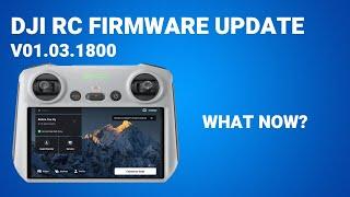 DJI RC firmware update - Whats NEW?