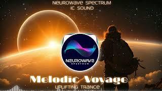 Melodic Voyage - Uplifting Trance by IC Sound #trance  #trancefamily  #dj  #music  #trancemusic #edm