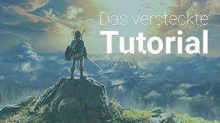 Das versteckte Tutorial in Breath of the Wild