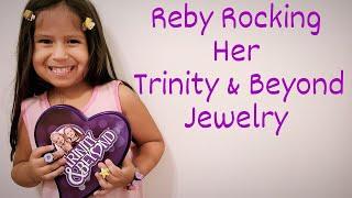 Reby Rocking Her Trinity & Beyond Jewelry.