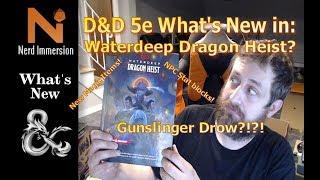 What's New in Waterdeep Dragon Heist? (D&D 5e) | Nerd Immersion