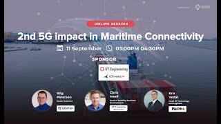 BS Group Virtual Conference: 2nd 5G impact in Maritime Connectivity