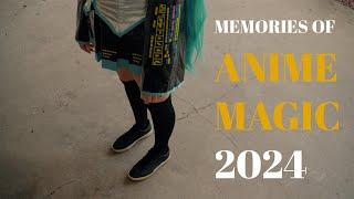 Anime Magic 2024 | Music Video | Cosplay | Highlights