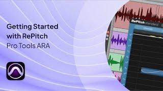 Getting Started with RePitch in Pro Tools ARA