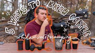 Five Methods for Brewing Coffee at Camp: When Your Motocamping Takes You Far from Coffee Shops