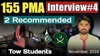 155 PMA Initial Interview Experience || ISSB Interview || Pak Army Interview || Part-4