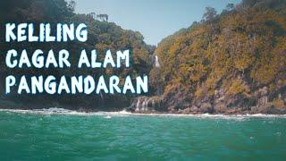 Naik Perahu Keliling Cagar Alam Pangandaran