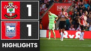 HIGHLIGHTS: Southampton 1-1 Ipswich Town | Premier League