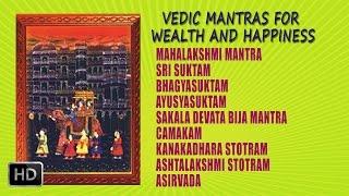 Vedic Mantras for Wealth & Happiness - Dr. R. Thiagarajan