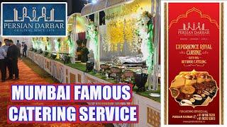 Why Persian Darbar Catering Services are Mumbai's Best-Kept Secret