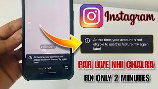 Instagram Par Live Nahi Chal Raha Hai | Instagram Par Live Nahi Ho Raha Hai | Instagram Live Problem