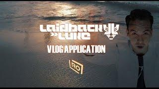 Laidback Luke Vlog Application by Rio Olio