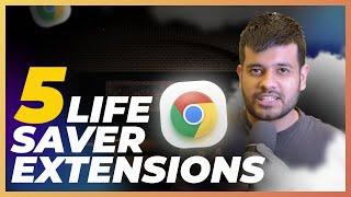 5 Chrome Extensions you need 