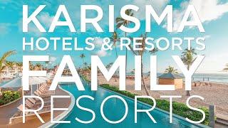 Karisma Hotels & Resorts Family Resorts