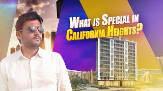 What is Special in California Heights? | California Real Estate & Builders | Bahria Town Karachi