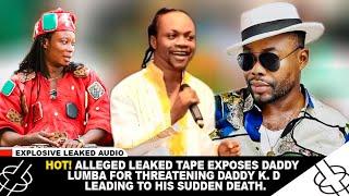 HOT! ALLEGED LEAKED TAPE OF DADA K. D SURROUNDING HIS DEATH DROPS, BLACK POWER REACTS.