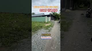Cực sốc!  0389158179 hÙng nhà đất Tây Ninh #hungnhadattayninh #tayninh #nhadattayninh #kcnphuocdong