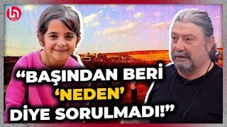 "Başından beri 'neden' diye sorulmadı!" Orhan Can, soruşturmadaki liyakatsizliğe tepki gösterdi!