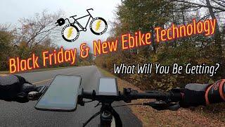 New Ebike Technology and Products - Do You See What I See?