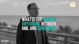 Difference between a certification in AML and SANCTIONS – ACAMS explains