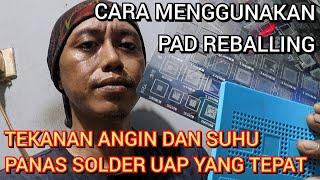 REVIEW PAD REBALLING IC CETAK UFS EMMC CPU !! alat service hp teknisi pemula