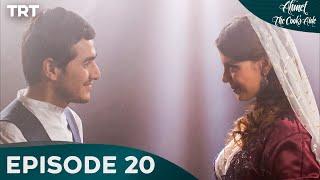 Ahmet the Cook’s Aide Episode 20