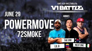 Powermove 72Smoke || V1 Battle 29.06.2024