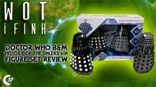 Wot i Fink : Doctor Who B&M History Of The Daleks #18 Figure Set Review