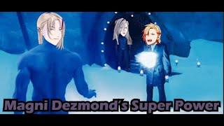 Magni Dezmond's Super Power (Interview With Vesper) [HoloStars / HoloTempus | Magni & Vesper]