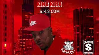 King Kirk - Raw Footage (feat Big Dubez & Marlon Brando)