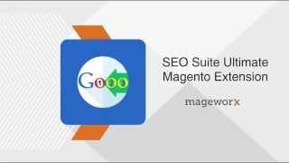 SEO Suite Ultimate Magento Extension User Guide