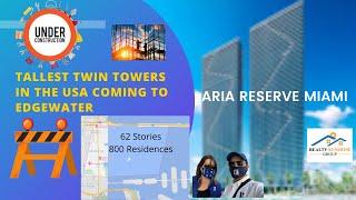 Aria Reserve Miami Twin Towers