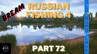 Russian fishing 4 RF4. Bream Old Burg Lake. New spot. 300 silver in 30 min Part 72