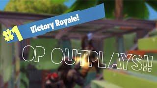 FORTNITE OP OUTPLAYS!! | FORTNITE BATTLE ROYALE GAMEPLAY!!