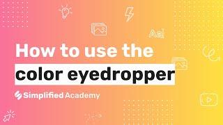 How to use the color eyedropper tool