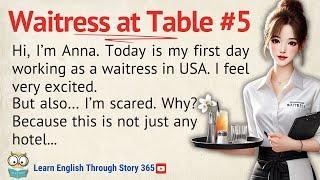 Waitress at Table #5 | Learn English Through Story Level 3 | Graded Reader