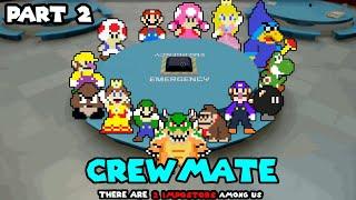 Among Us With Super Mario Bros Characters Season 3 Episode 02 (Two Impostor Version)