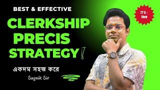 PSC Clerkship Mains Descriptive English Precis Writing | Part-2 |Sagnik Sir