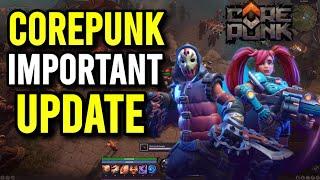 Corepunk | NEW Phase 3 Beta Update Breakdown