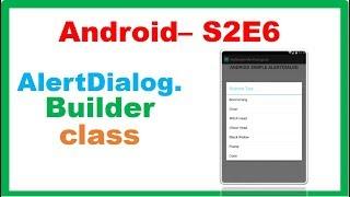 Android S2E6 : Dialogs - AlertDialog.Builder class