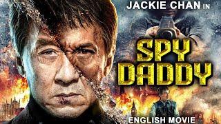 SPY DADDY - Jackie Chan In Hollywood Action Comedy Full Movie In English | New English Movies