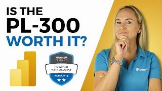 Is the PL-300 worth it? (Power BI Data Analyst Certification Exam)