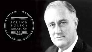 Franklin D. Roosevelt's Radio Address at The Foreign Policy Association