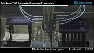 CytoQuest™ CR Automated Leucosep Preparation