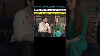 Barış baktaş Yağmur yüksel şarkı söylüyorlar #shorts #kançiçekleri #yağmuryüksel #barışbaktaş