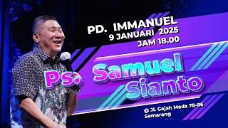 Persekutuan Doa Immanuel - 09 Januari 2025 - Ps. Samuel Sianto