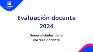 1. Evaluación docente. Proceso de evaluación 2024