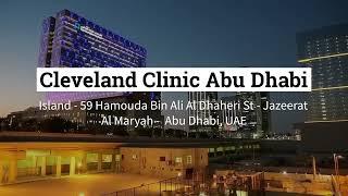 Cleveland Clinic Abu Dhabi, United Arab Emirates Review - Overview | Lyfboat