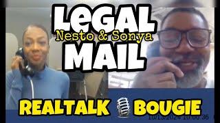 NESTO & SONYA  | LEGAL MAIL SHENANIGANS